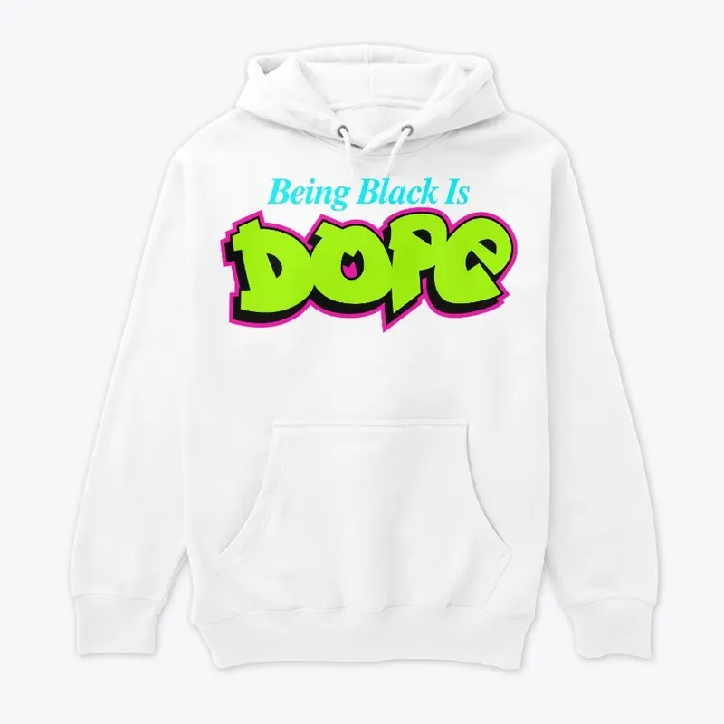 being Black Is Dope - Graffiti Style