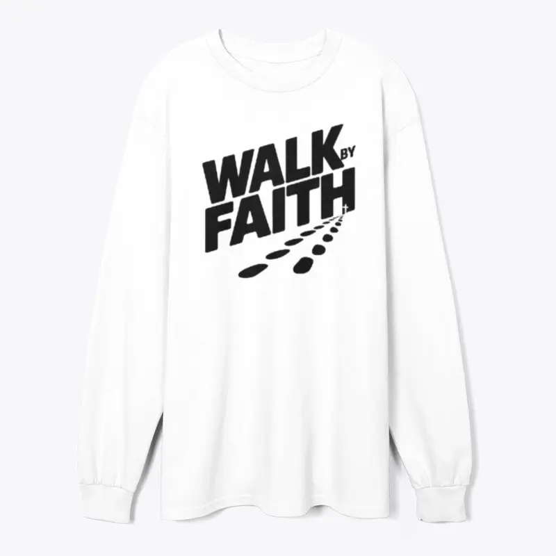 Walk by Faith